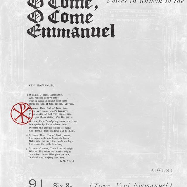 O Come, O Come Emmanuel